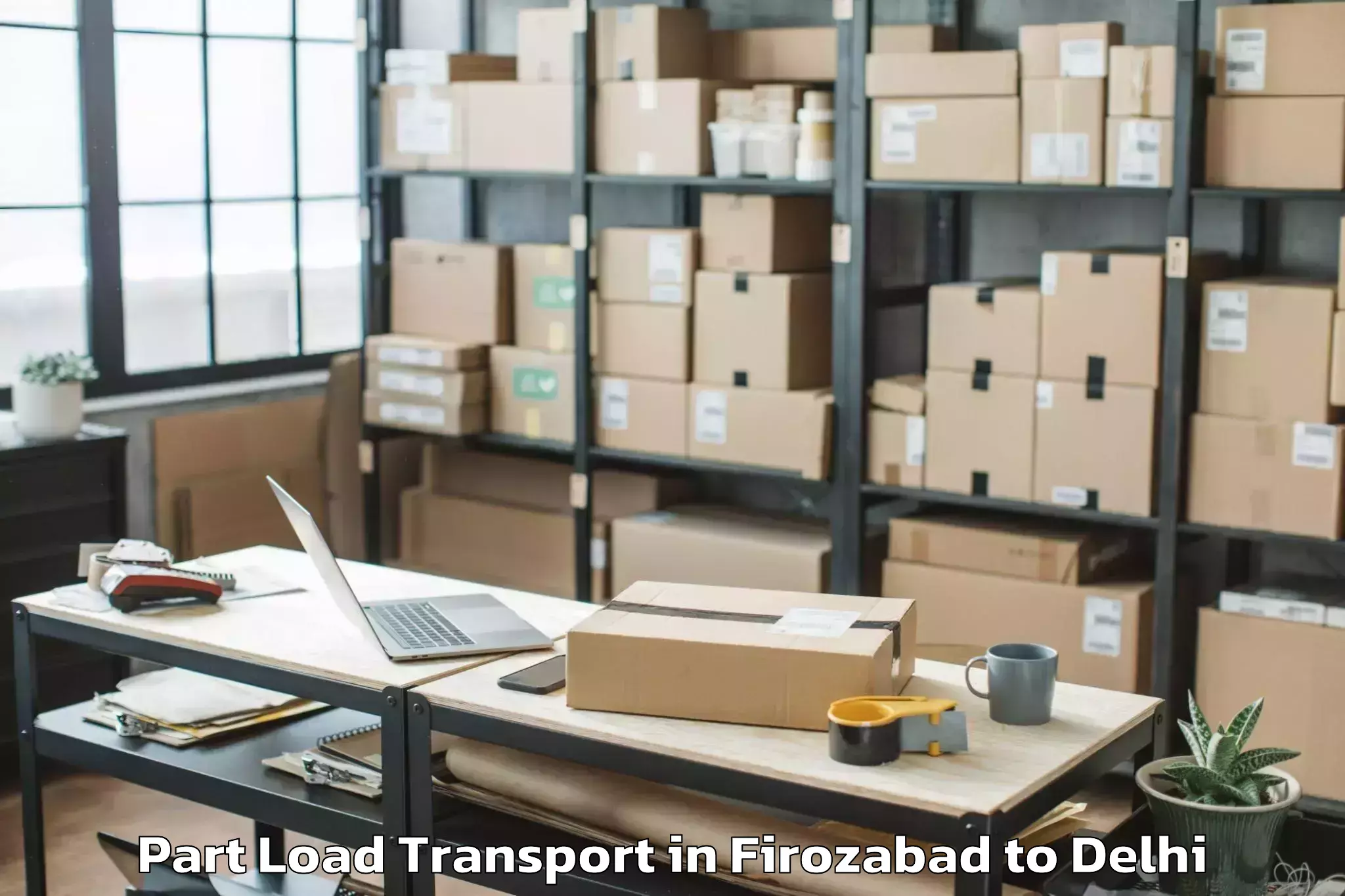 Affordable Firozabad to Dlf Avenue Mall Part Load Transport